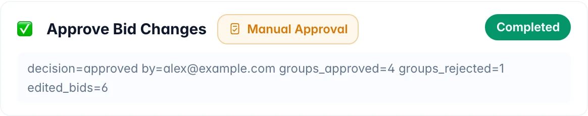 Execution detail screenshot: the human approval step for bid changes